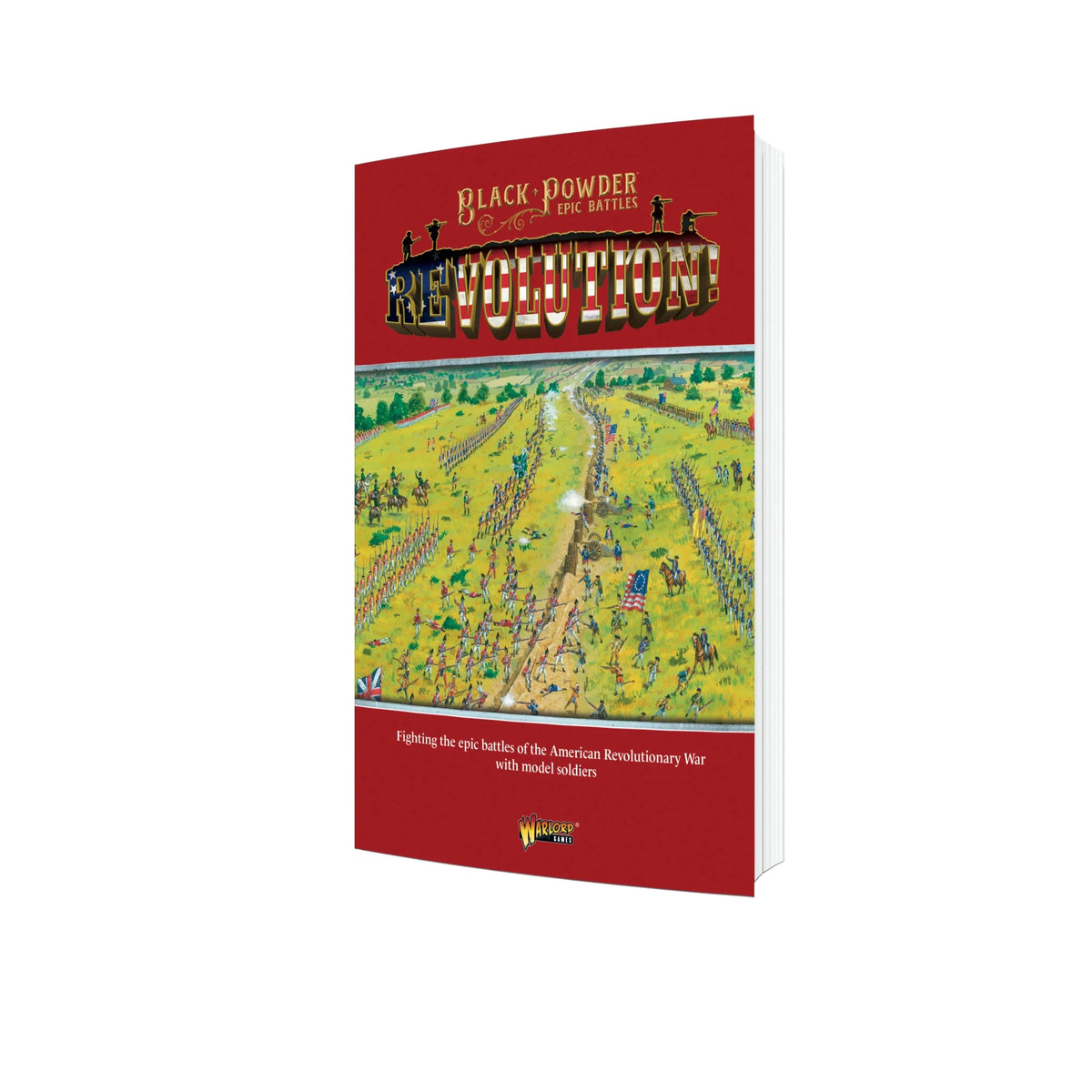Black Powder Epic Battles Revolution! 250th Anniversary Edition Bundle